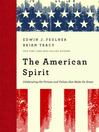 The American Spirit (MP3): Celebrating The Virtues And Values That Make Us Great